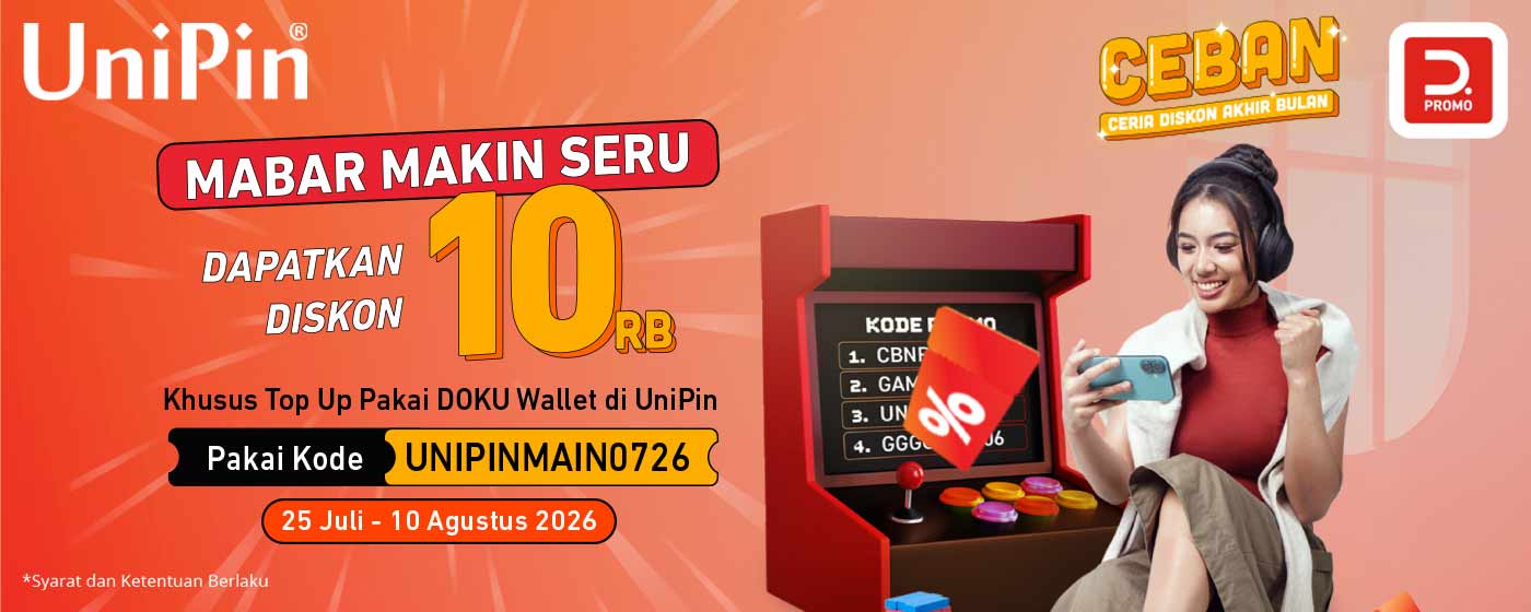 Promo CEBAN Hadir Lagi! – Diskon 10Ribu dengan Top Up di UniPin Pakai DOKU Wallet!